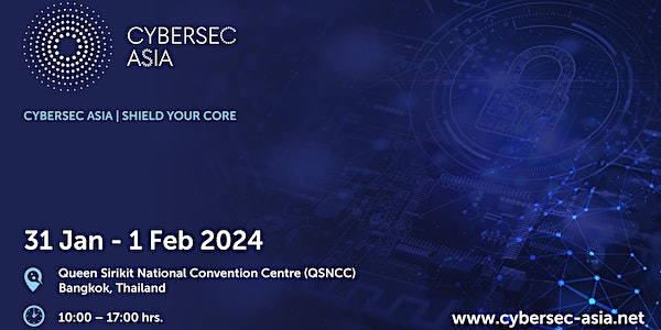 CyberSec Asia | Thailand International Cyber Week 2024